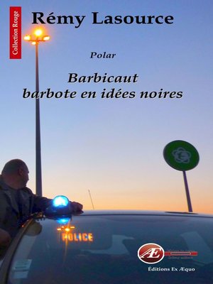 cover image of Barbicaut barbote en idées noires